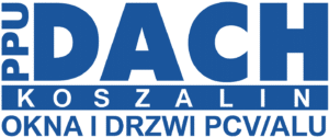 PPU Dach Koszalin OKNA I DRZWI PCV ALU